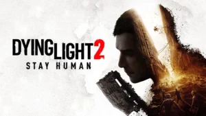 بازی Dying light 2 برای کامپیوتر