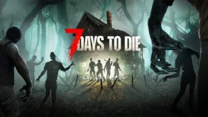 بازی 7 Days to Die