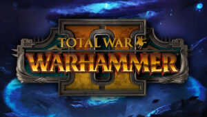 خرید بازی Total War: WARHAMMER II
