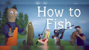 بازی How to Fish استیم