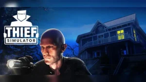 بازی Thief Simulator استیم
