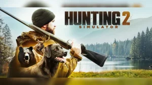 بازی Hunting Simulator 2 استیم