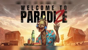 بازی Welcome to ParadiZe استیم