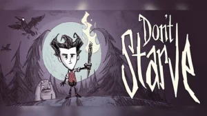 بازی Don’t Starve استیم