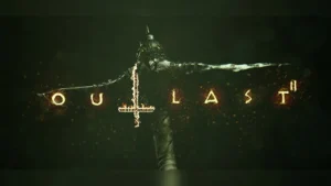 بازی Outlast 2 استیم