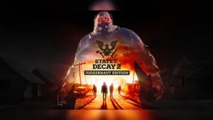 تصویر بازی State of Decay 2: Juggernaut Edition در استیم