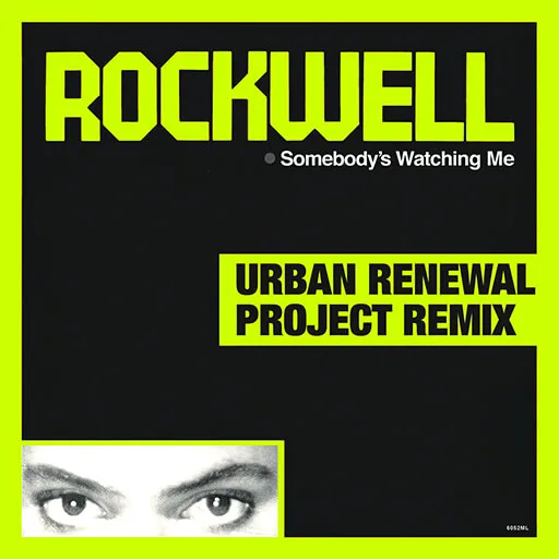 Somebody's Watching Me (Urban Renewal Project Remix)